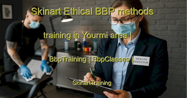 Skinart Ethical BBP methods training in Yourmi area | BbpTraining | BbpClasses | SkinartTraining-Mali
